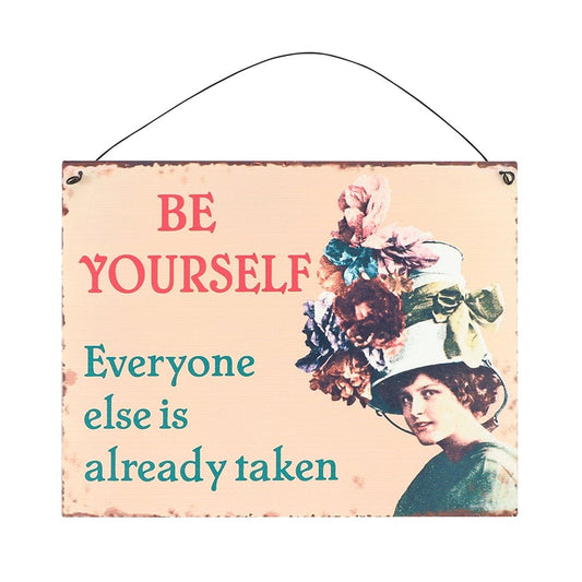 Be Yourself Metal Sign - LB Boutique